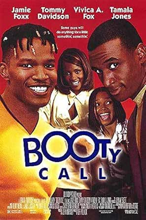 Jamie Foxx In Booty Call