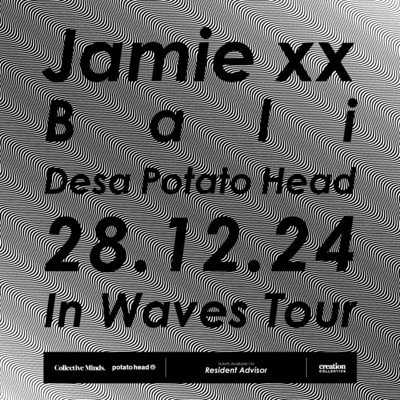 Jamie Xx Live At Potato Head Bali Asia Debut You Can T Miss Bali Travel Guide For Smart