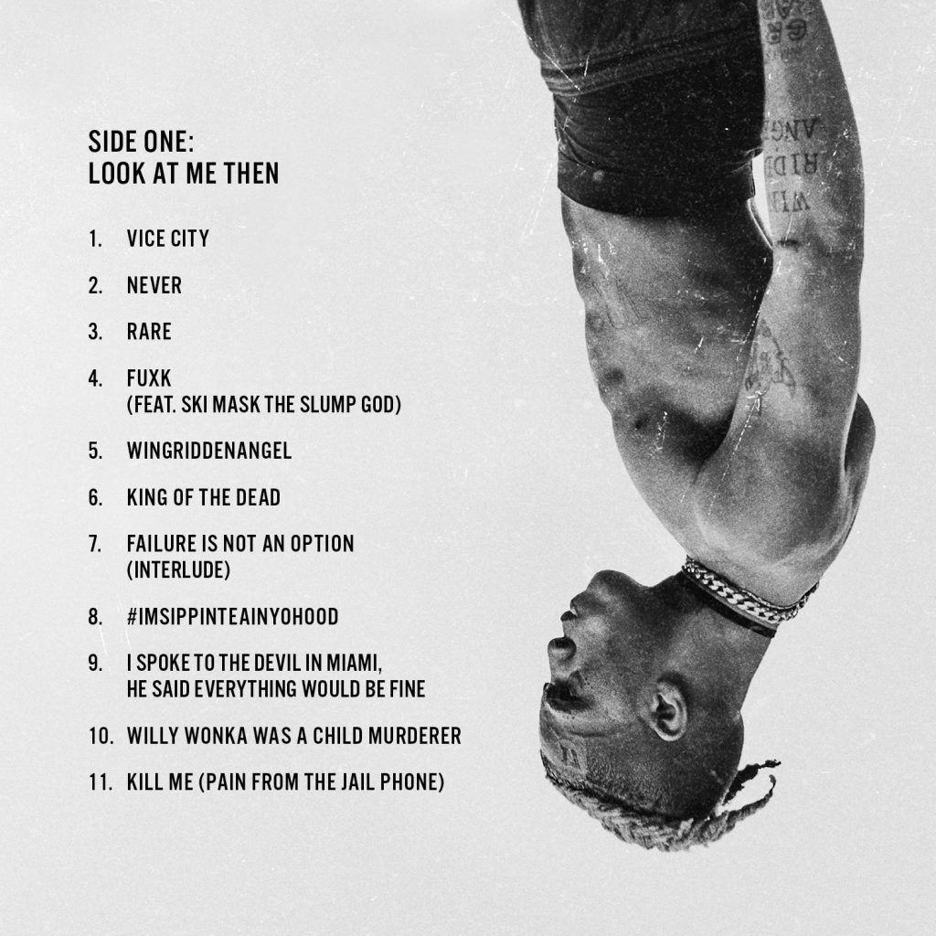 Xxxtentacion Look At Me The Album Lyrics And Tracklist Genius